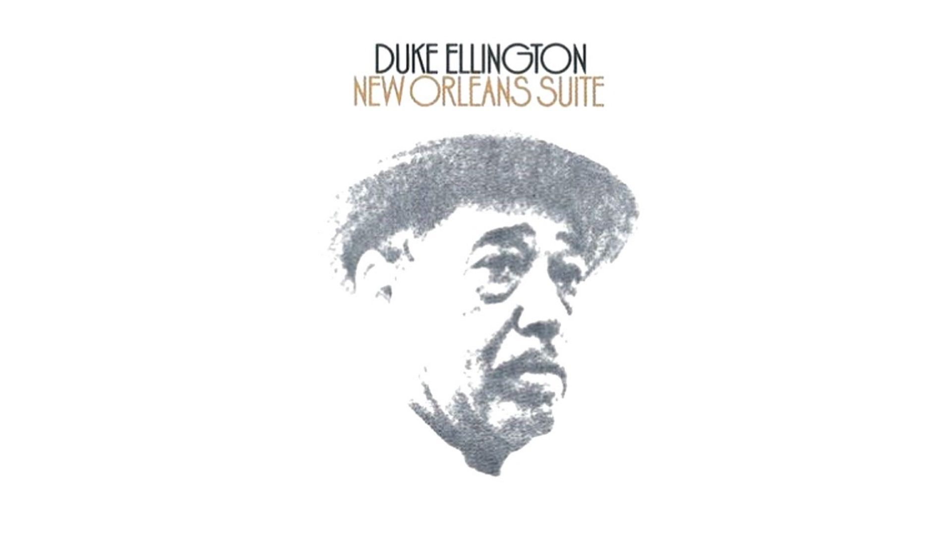Il y a 50 ans, Duke Ellington enregistrait "New Orleans Suite"