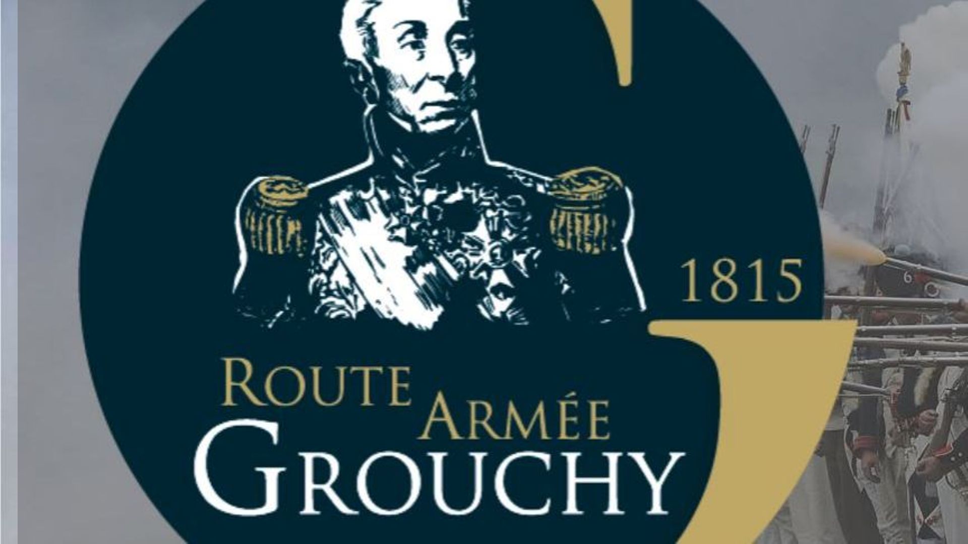 Bicentenaire: une route touristique Armée Grouchy sur l'axe Wavre-Namur-Givet