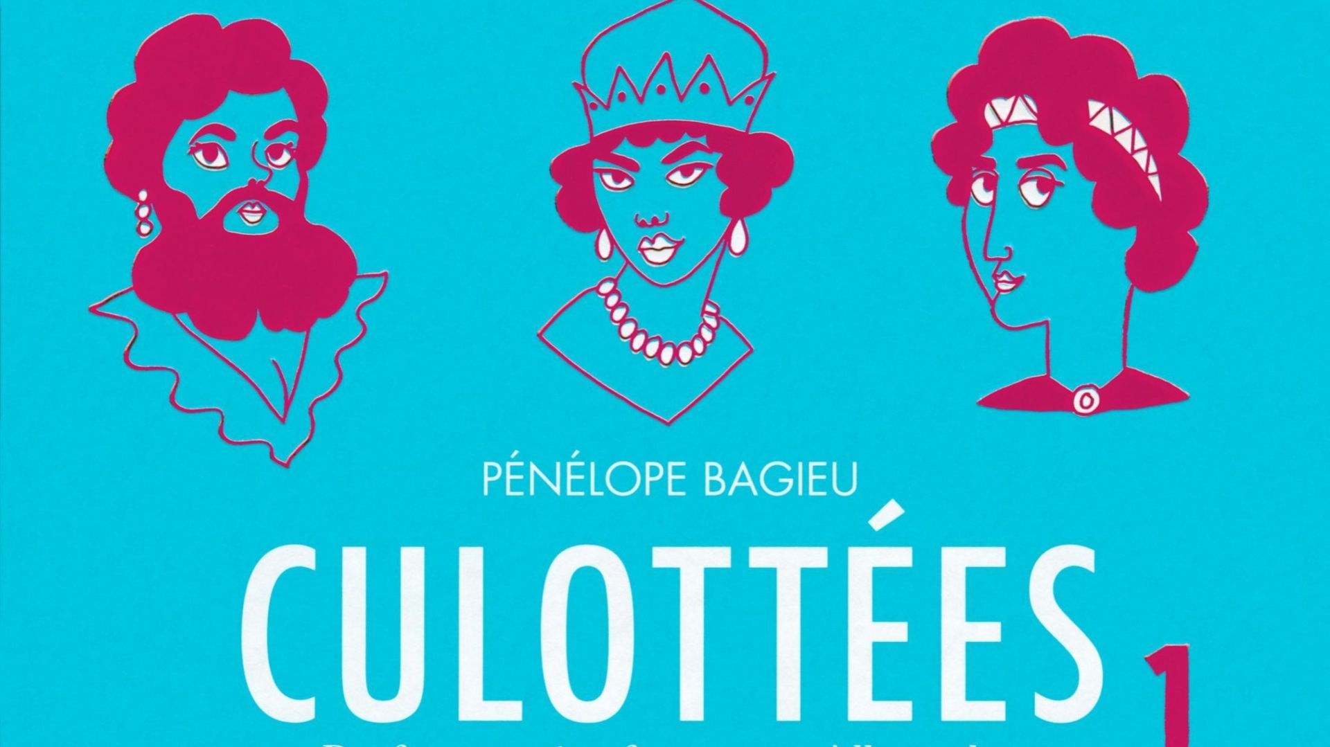 La BD 'Les Culottées' de Pénélope Bagieu adaptée en série télévisée 