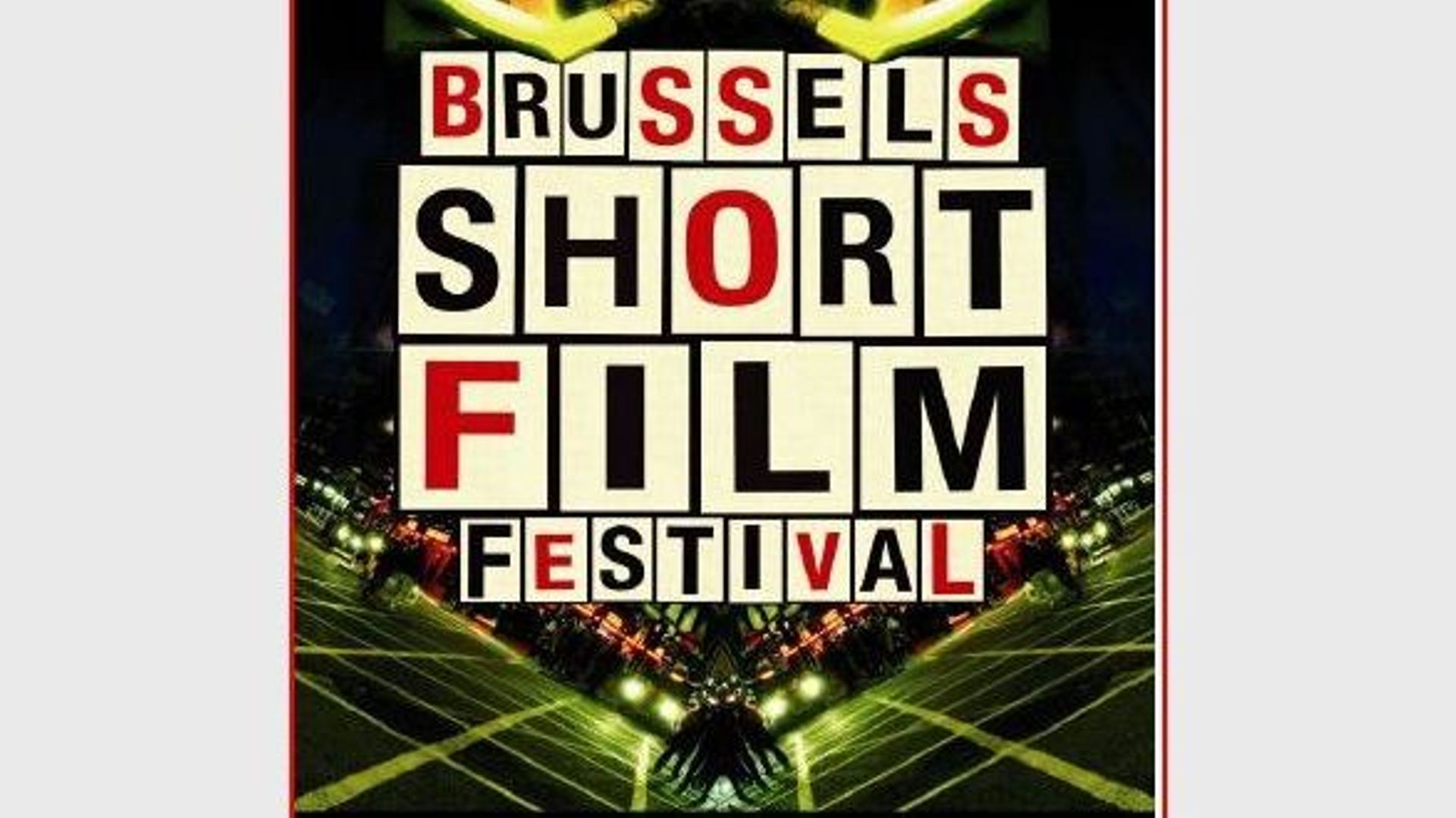 Brussels Short Film Festival... 3-2-1 Action