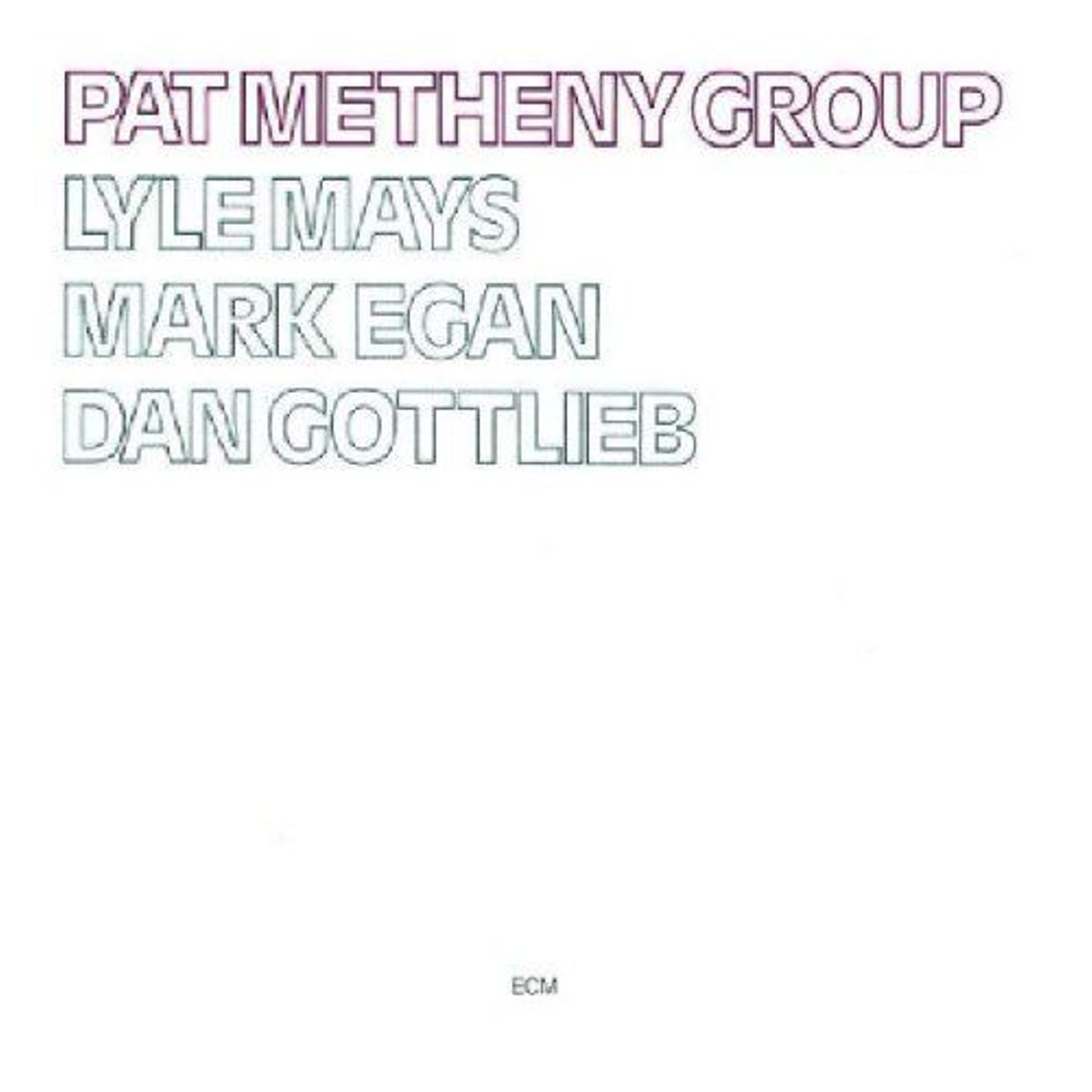Pat Metheny Group : Pat Metheny Group (1978)