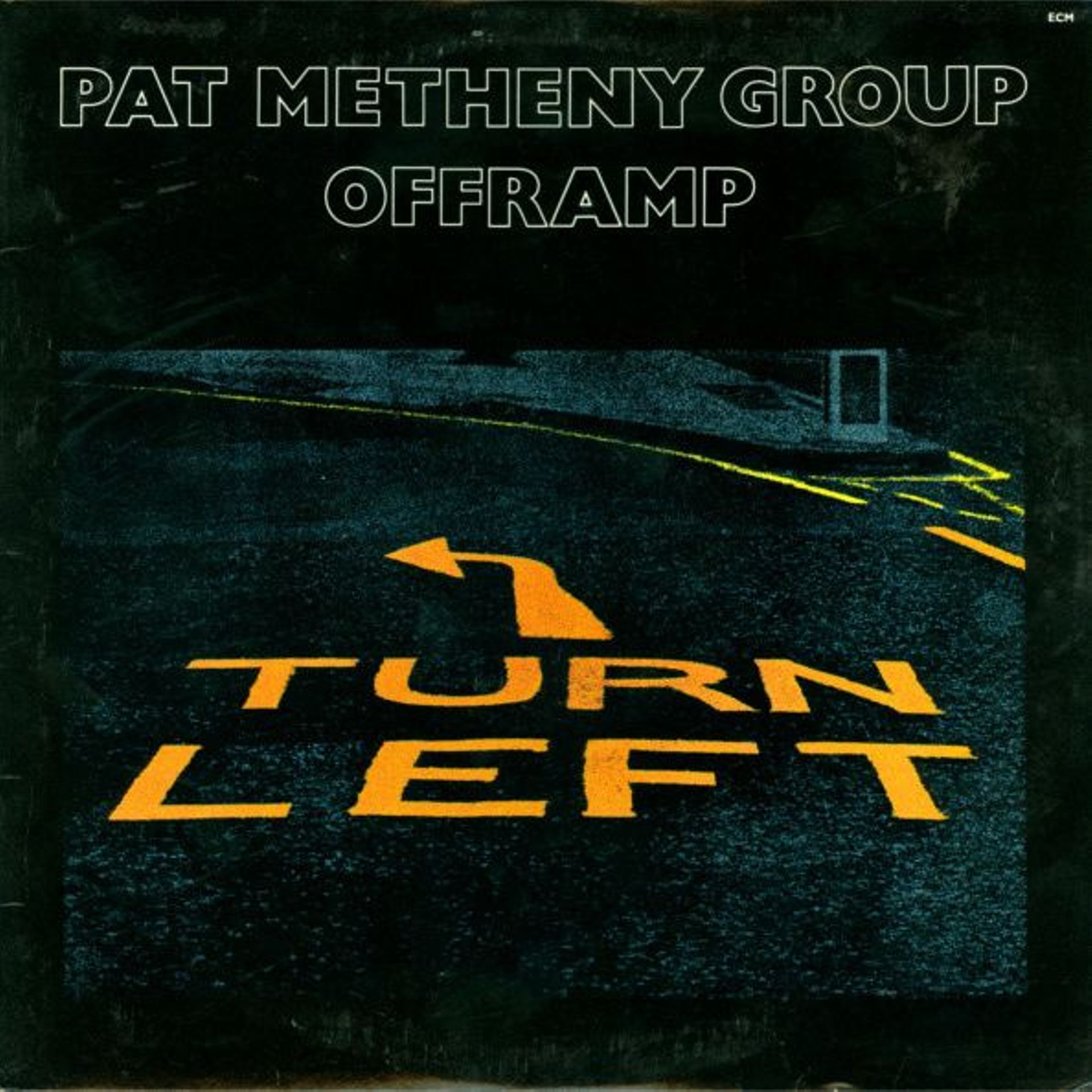 Pat Metheny Group : Offramp (1982)