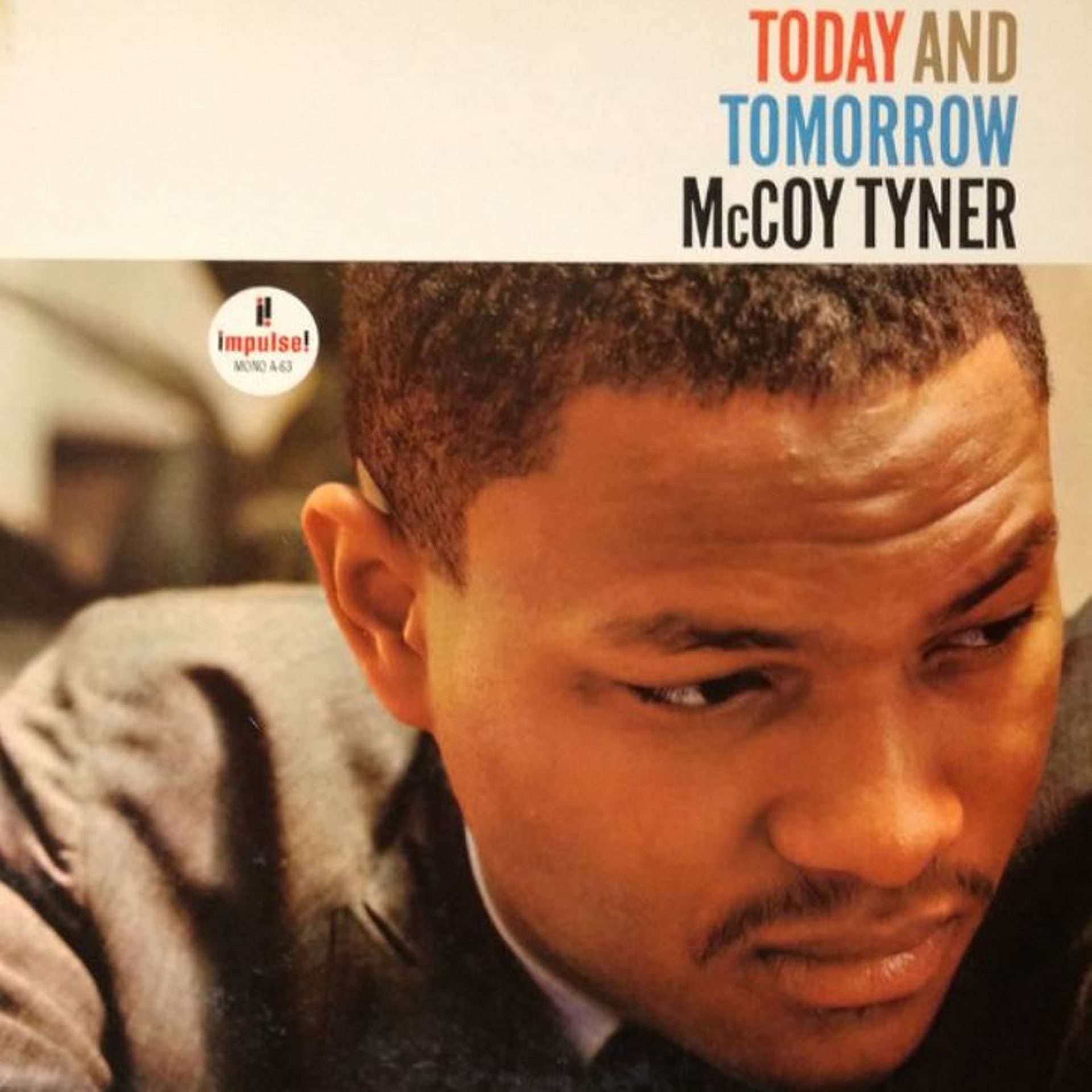 McCoy Tyner : Today And Tomorrow (1964)