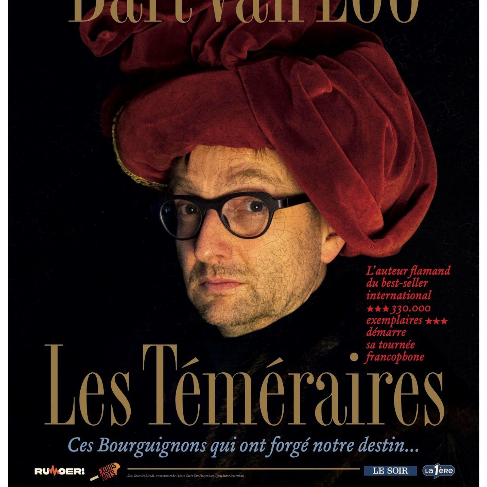 Epopée bourguignonne avec Bart Van Loo: sur les traces des Téméraires dans  le Hainaut - Le Soir
