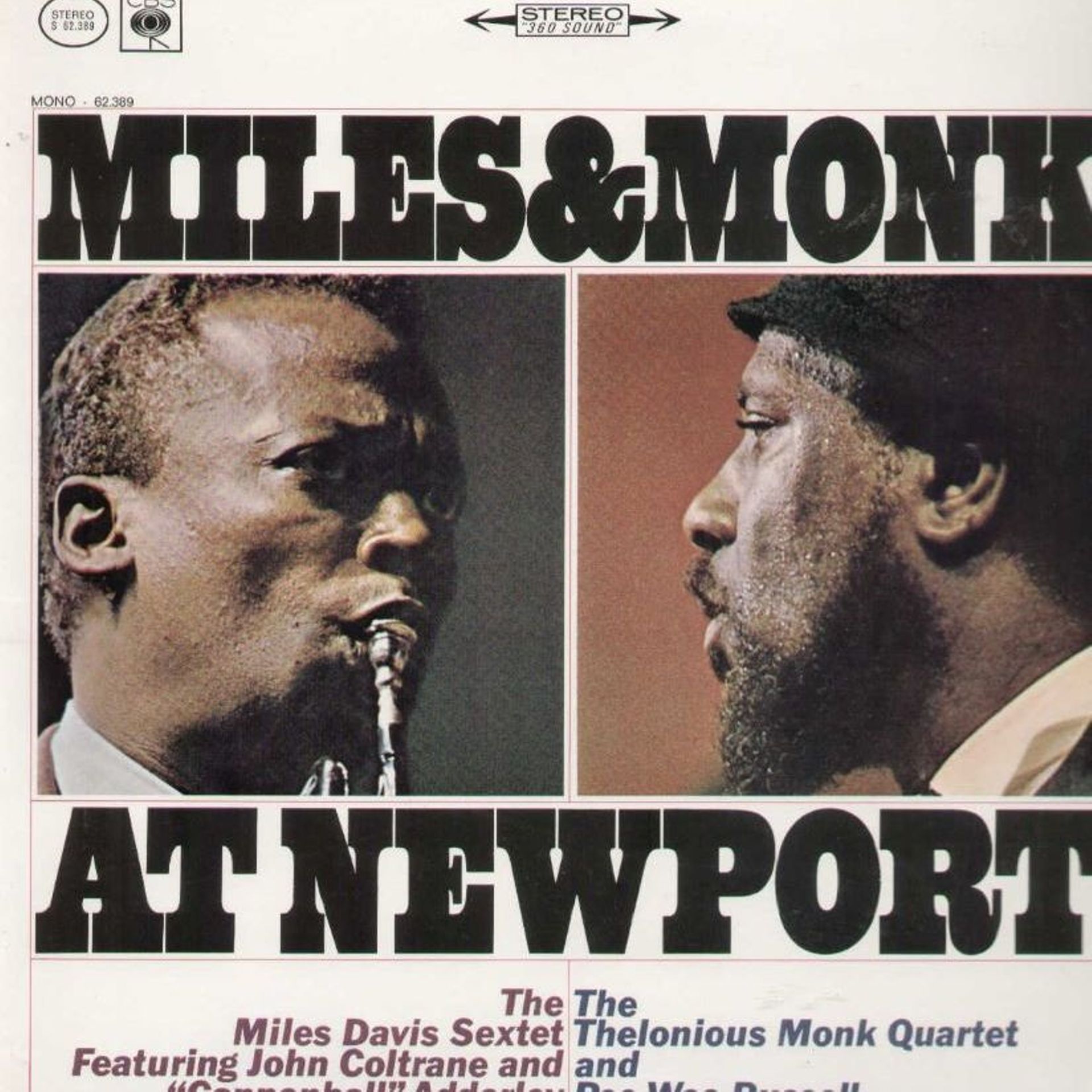 Miles Davis, Thelonious Monk : Miles & Monk At Newport (1958, 1963)