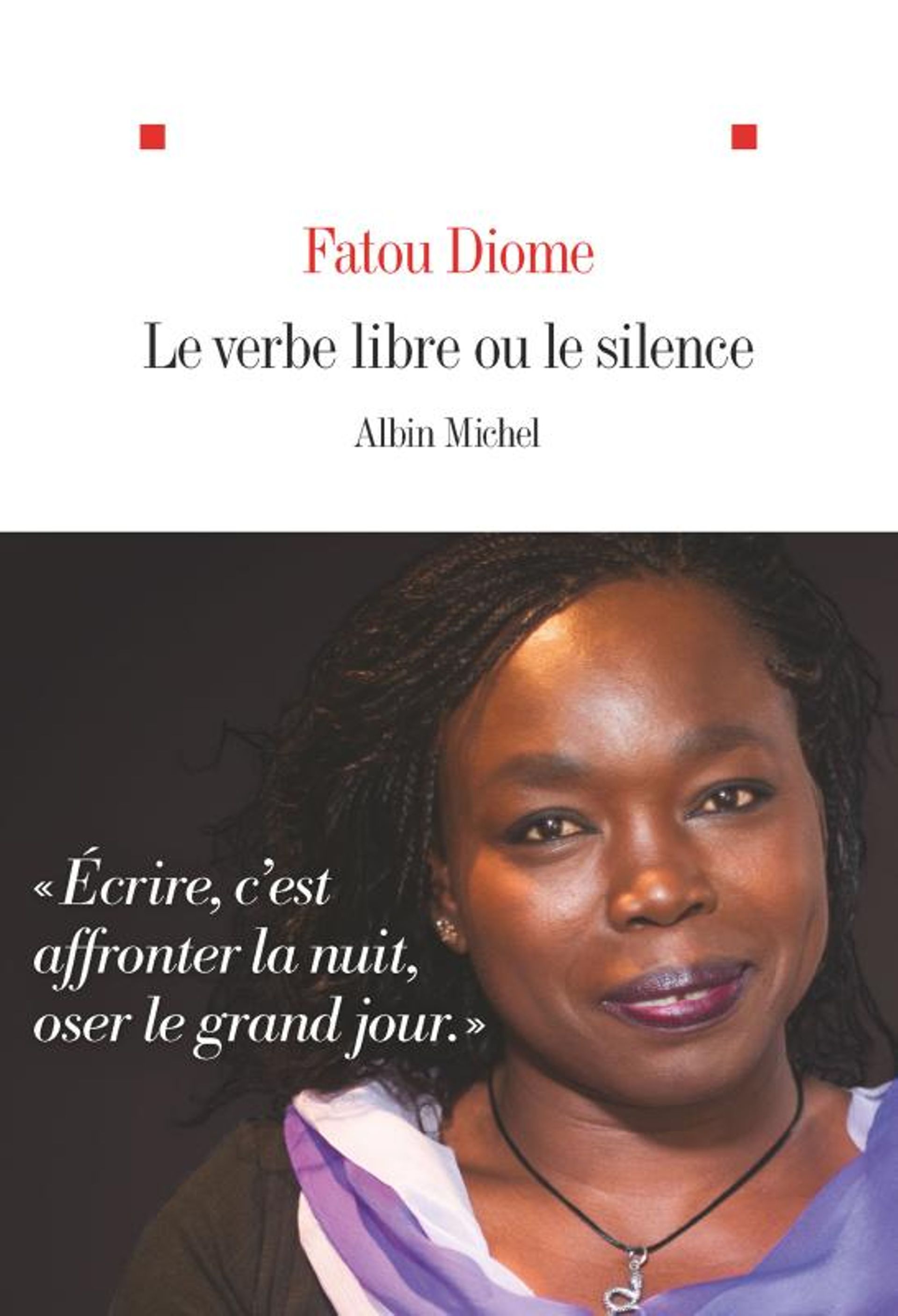 SENEGAL-FRANCE-LITTERATURE / « Le verbe libre ou le silence », de Fatou  Diome, un vibrant plaidoyer pour la liberté des écrivains - Agence de  presse sénégalaise - APS