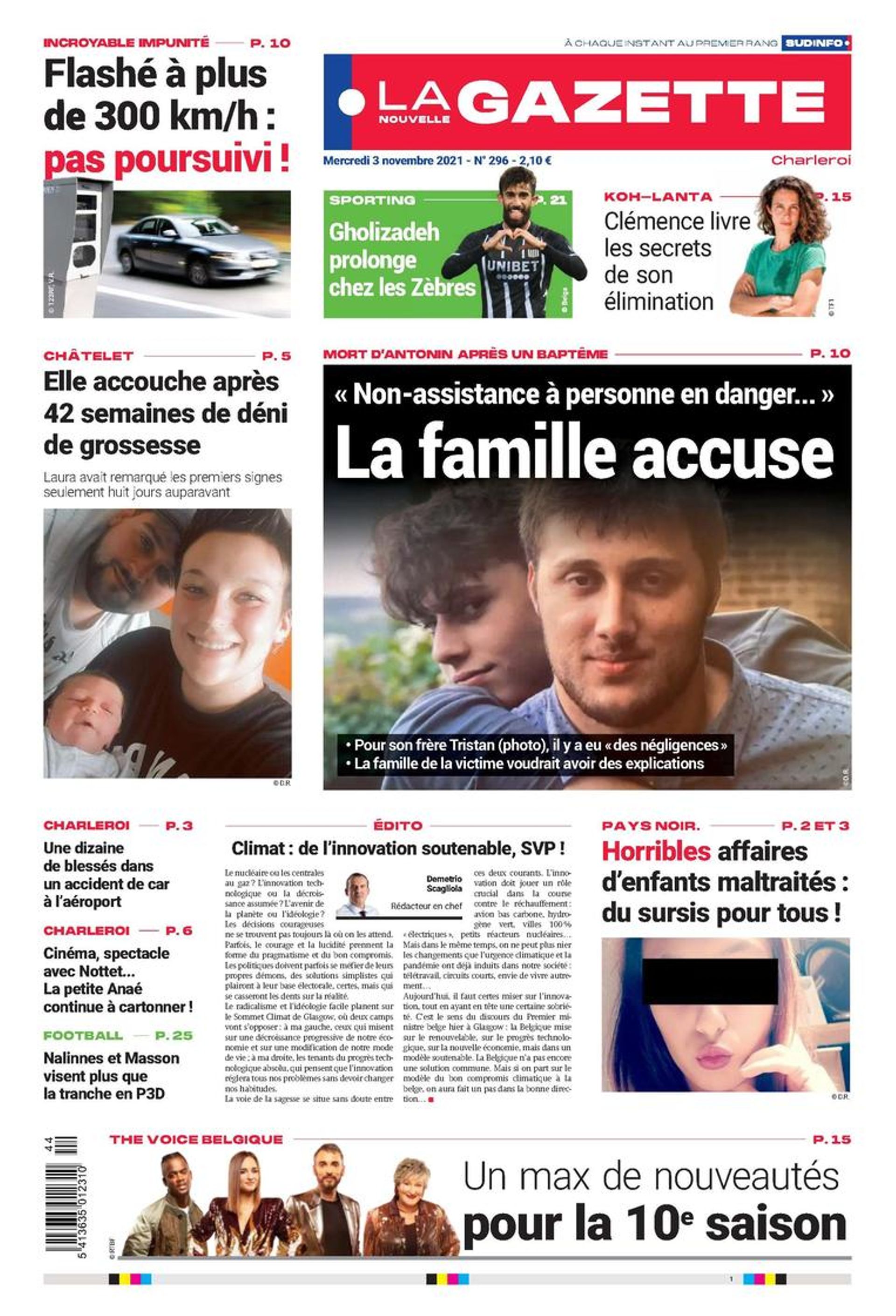 Dossier dans le quotidien La Nouvelle Gazette.