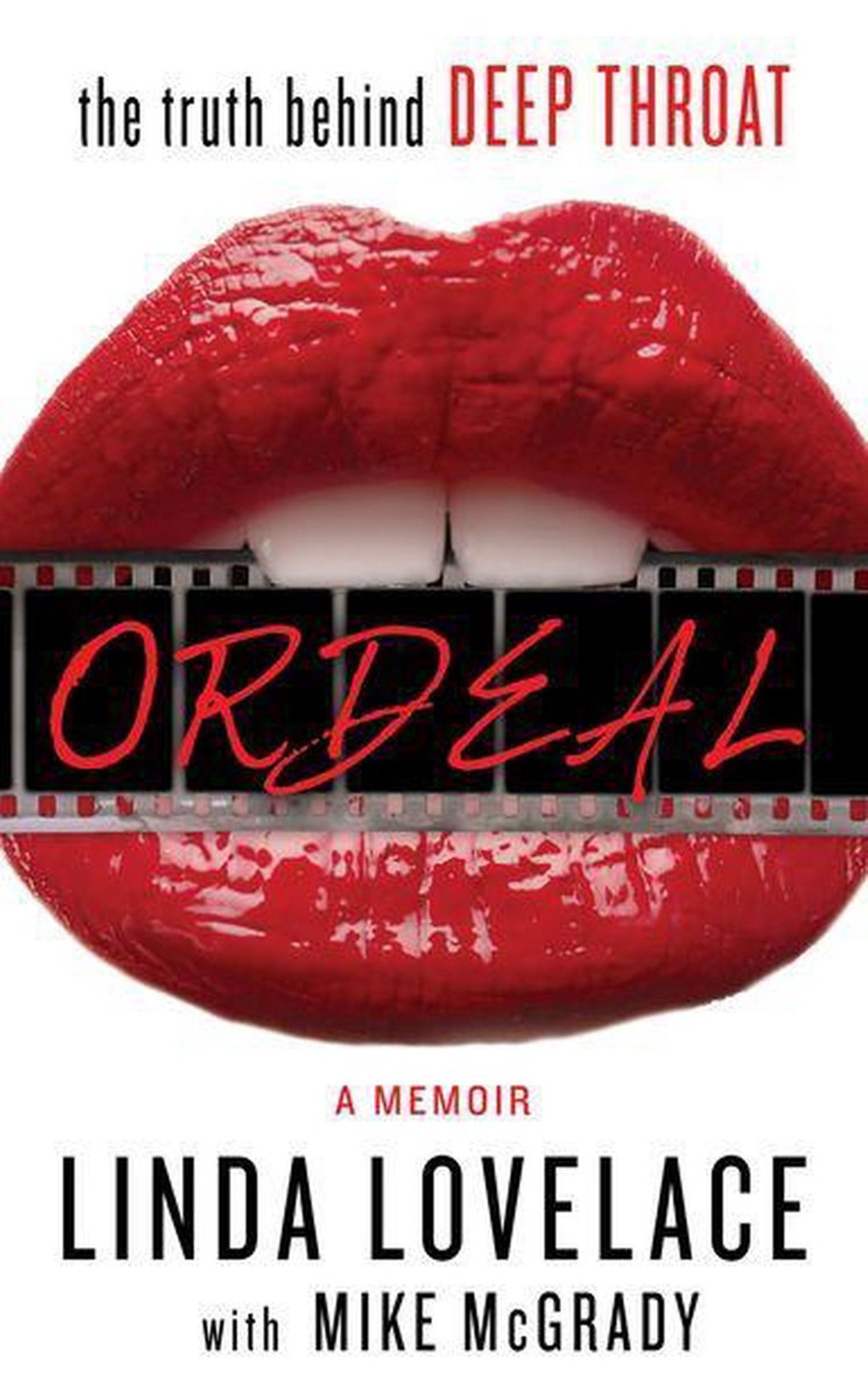 "Ordeal", autobiographie de Linda Boreman, alias Lovelace…