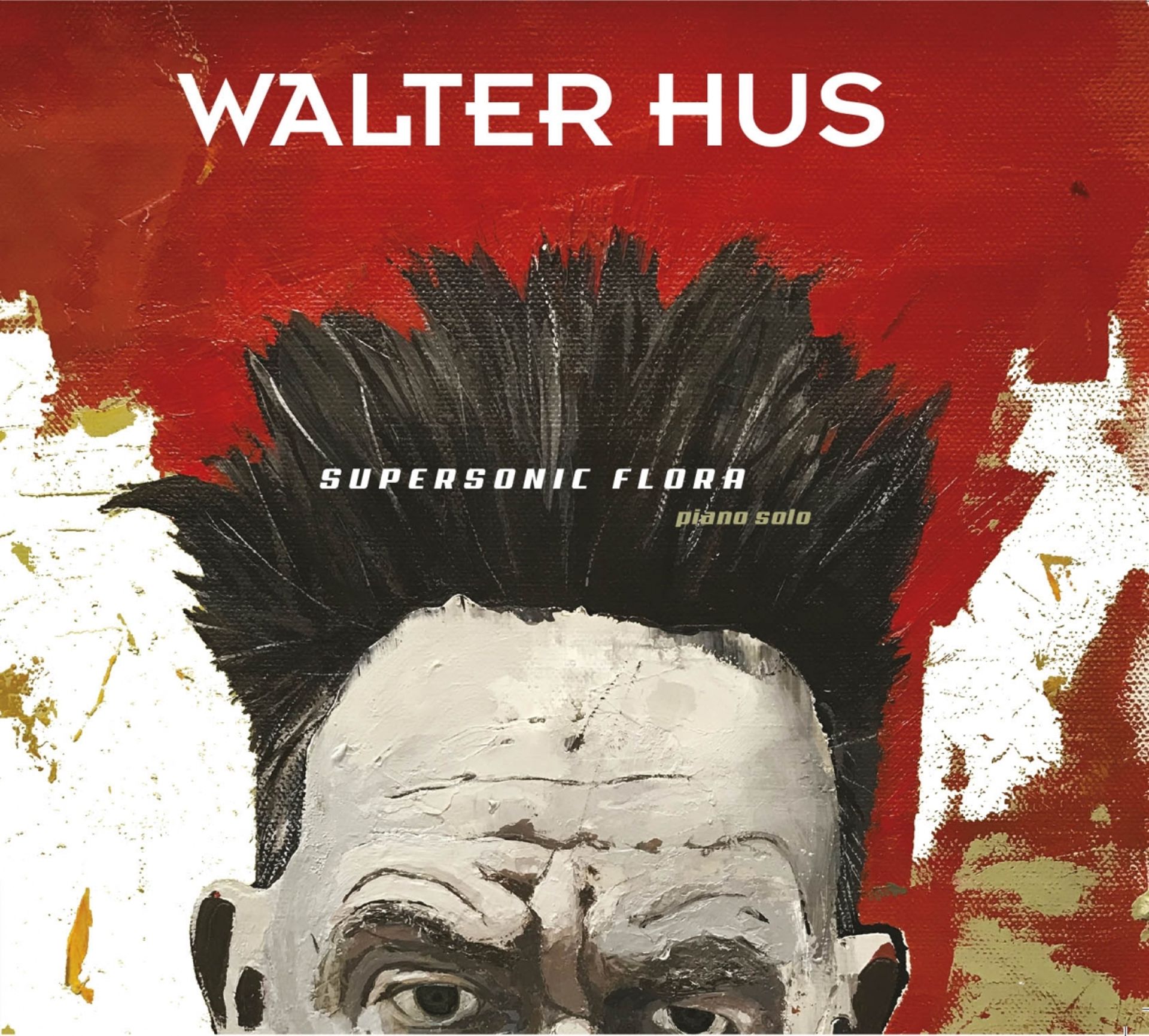 Walter Hus, Supersonic Flora