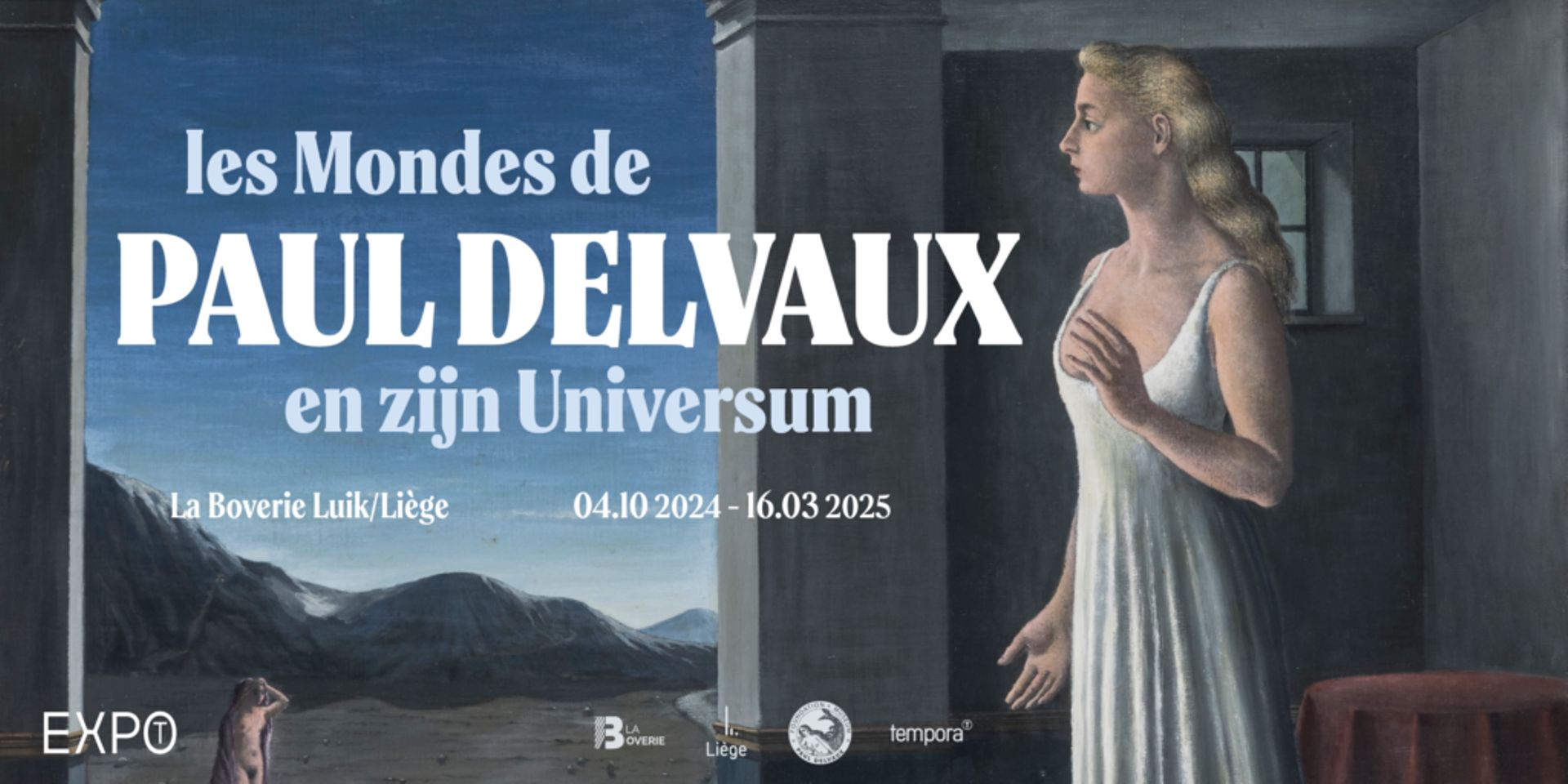 Les Mondes de Paul Delvaux' une exposition à retrouver au musée de La  Boverie à Liège 