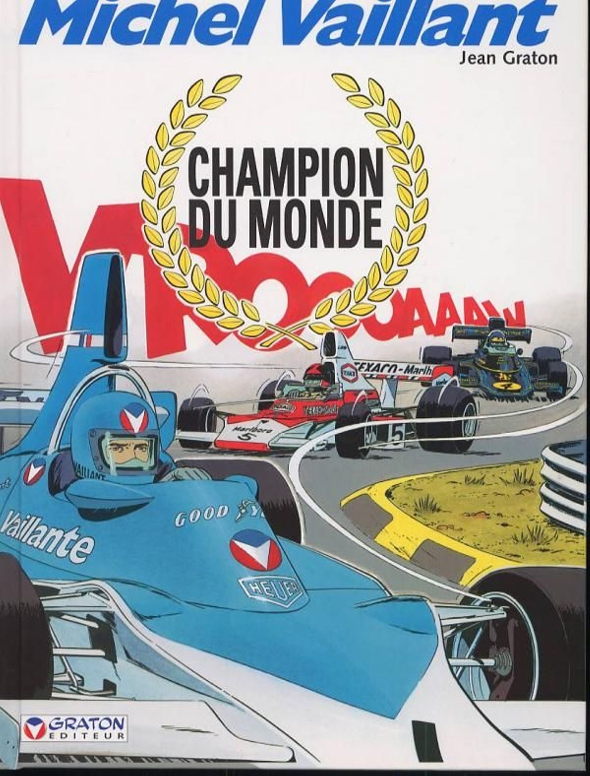 "Champion du monde" Michel Vaillant de Jean Graton  (Graton éditeur)