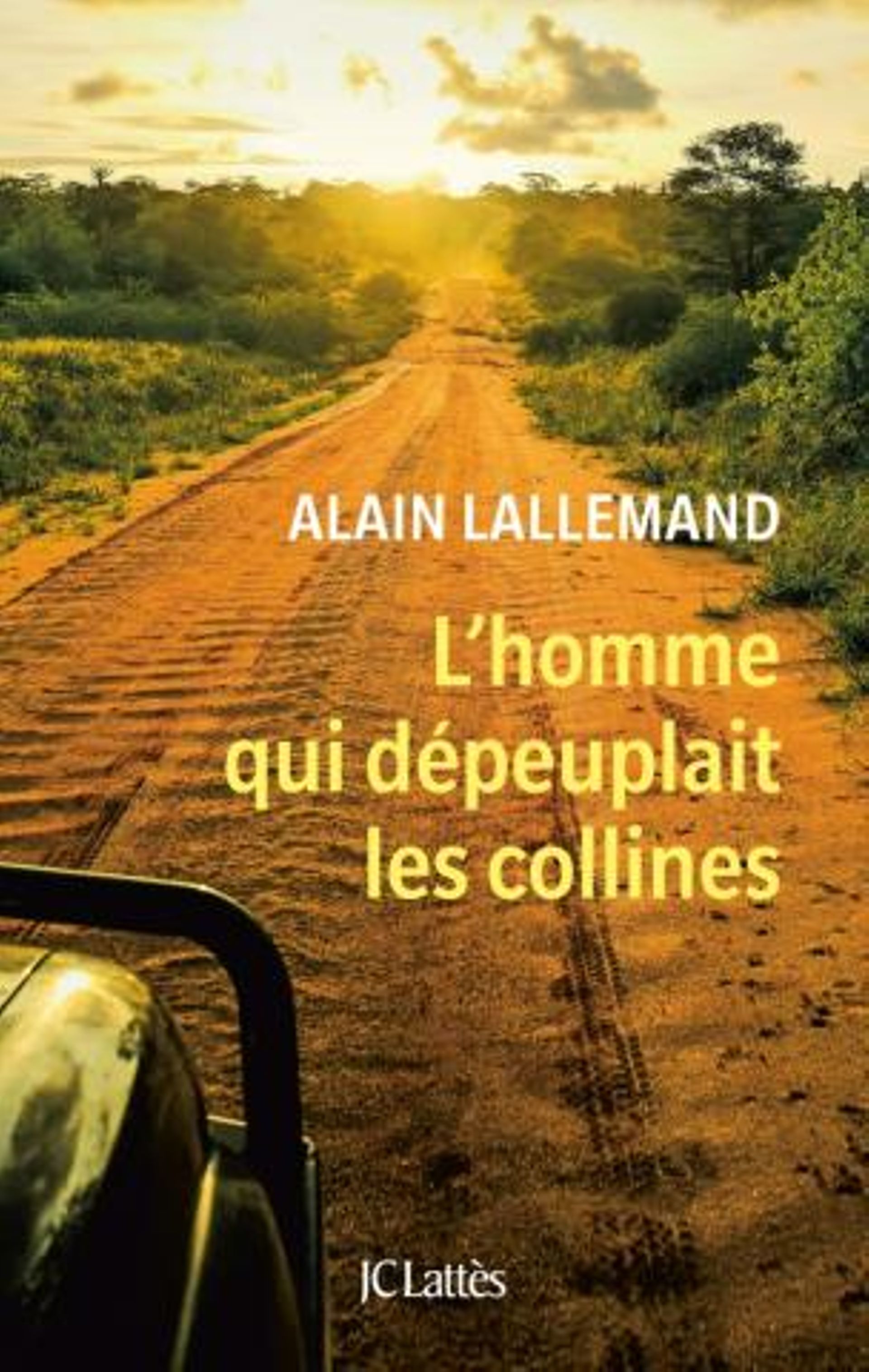 Alain Lallemand, L'homme qui dépeuplait les collines