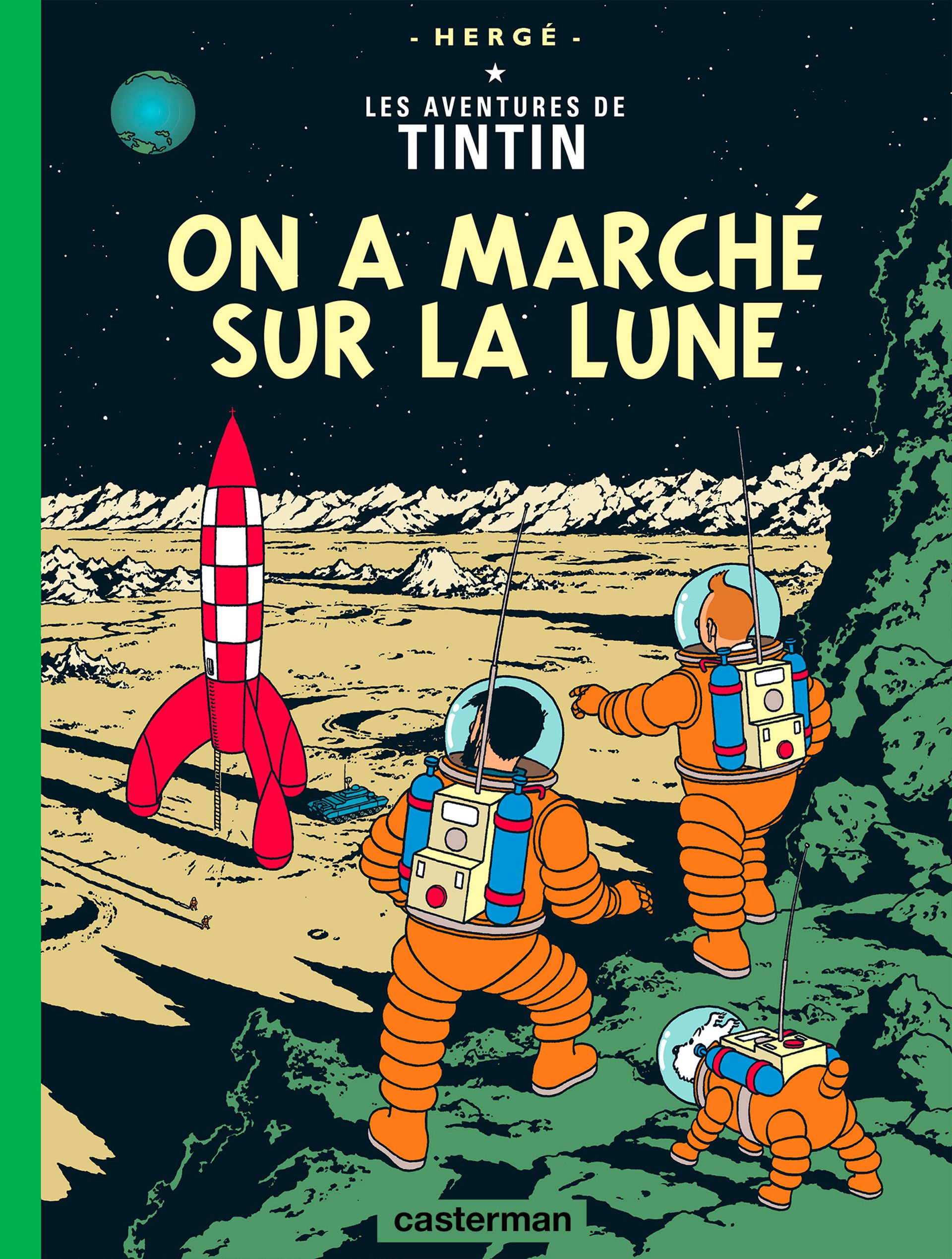 « On a marché sur la Lune », Hergé.
