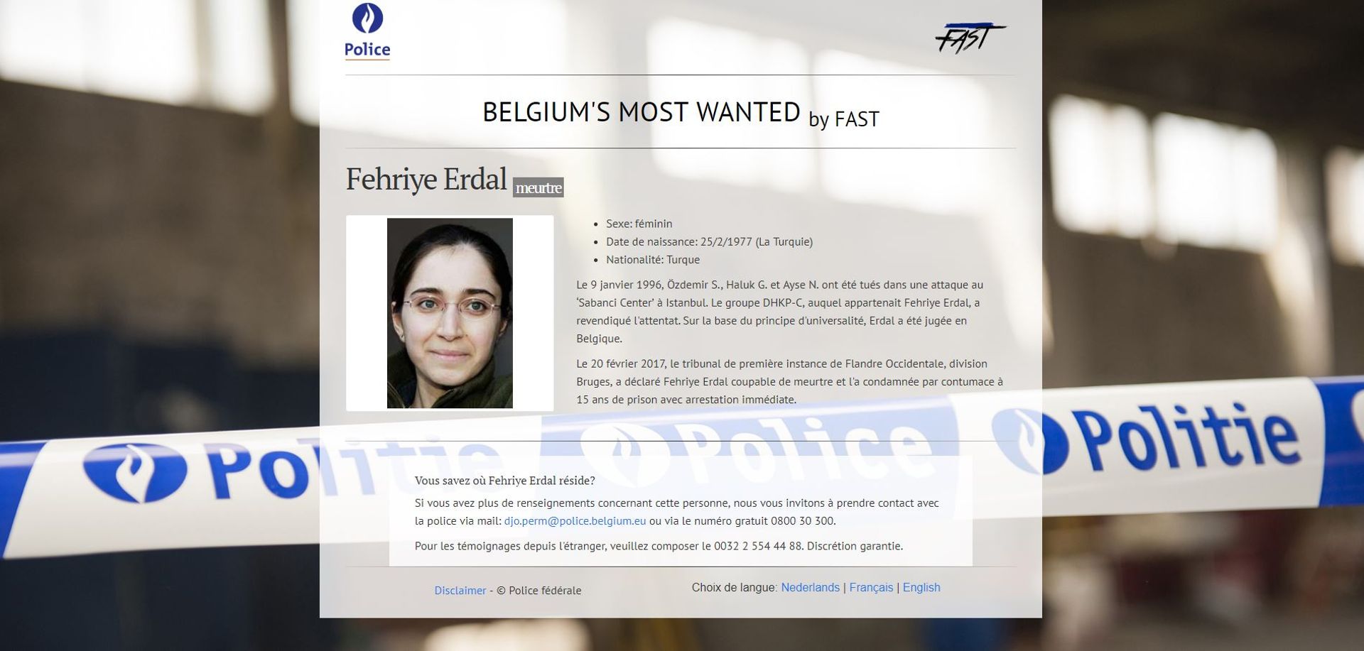Fehryie Erdal, la femme la plus recherchée de Belgique
