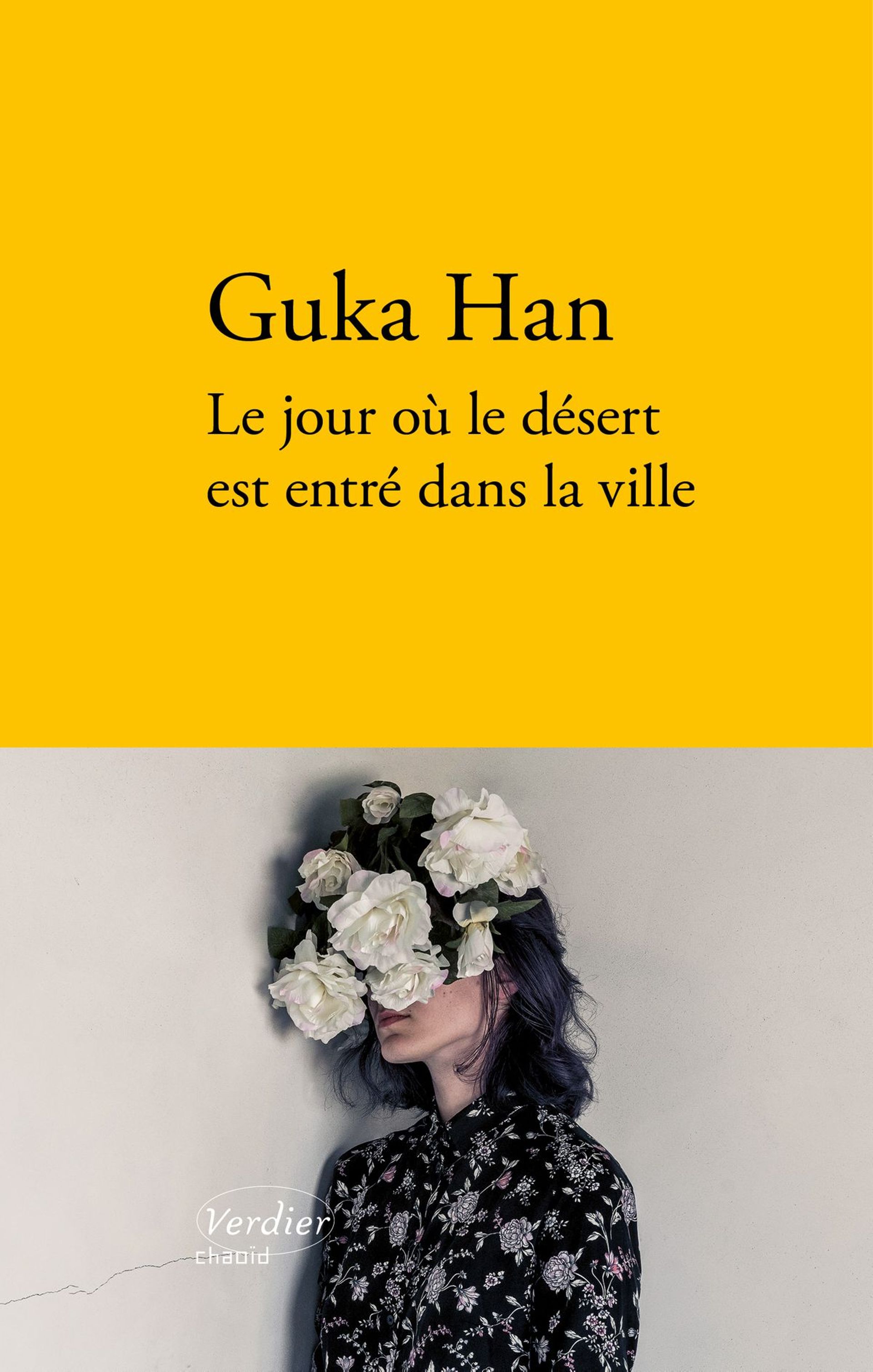 Couverture du livre "Le jour où le désert est entré dans la ville" de Guka Han (Verdier)