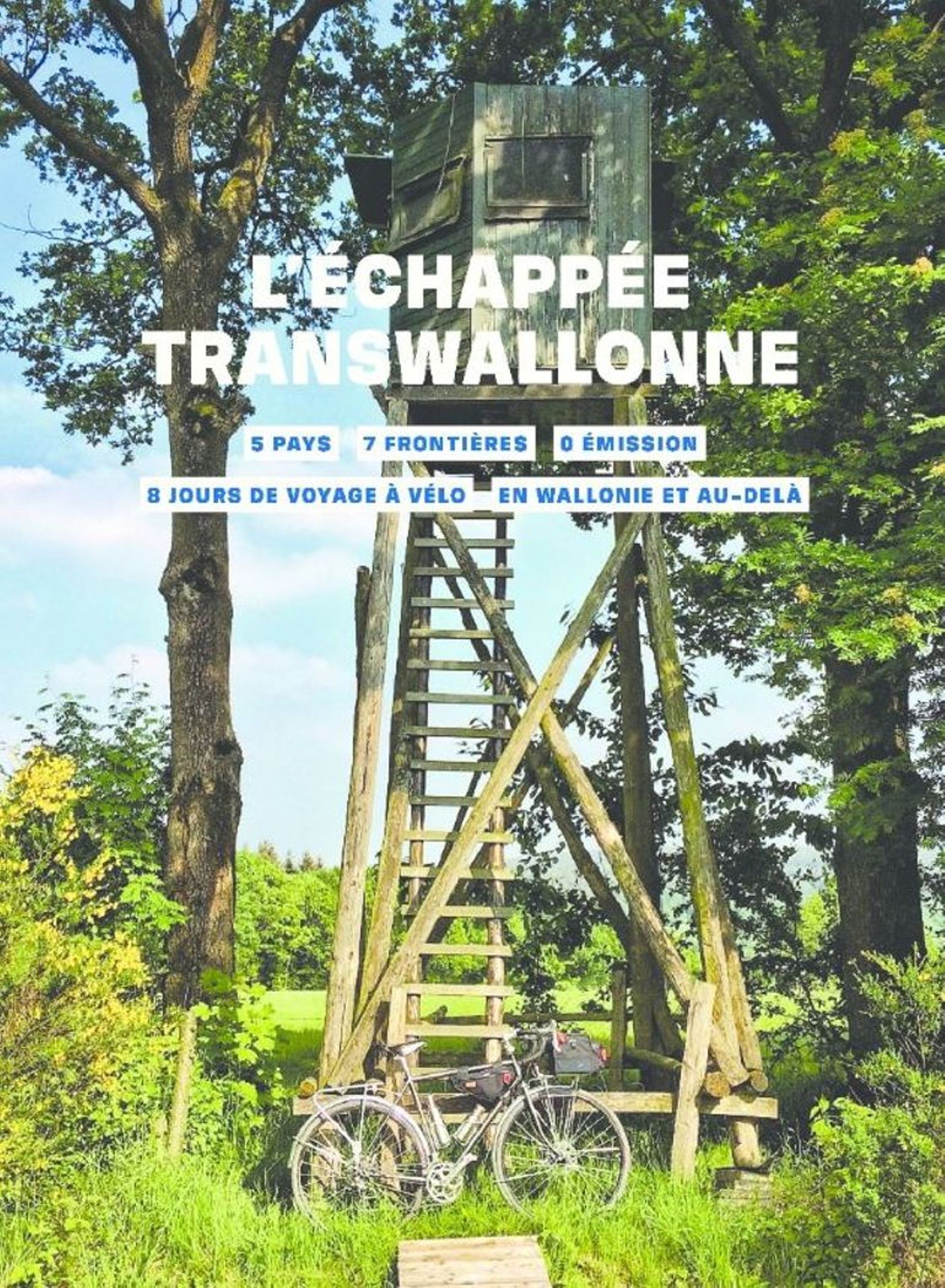 " L’Echappée Transwalonne " propose un tour de Wallonie de 8 jours avec points d’intérêts sur le chemin, hébergements, endroits où se restaurer."