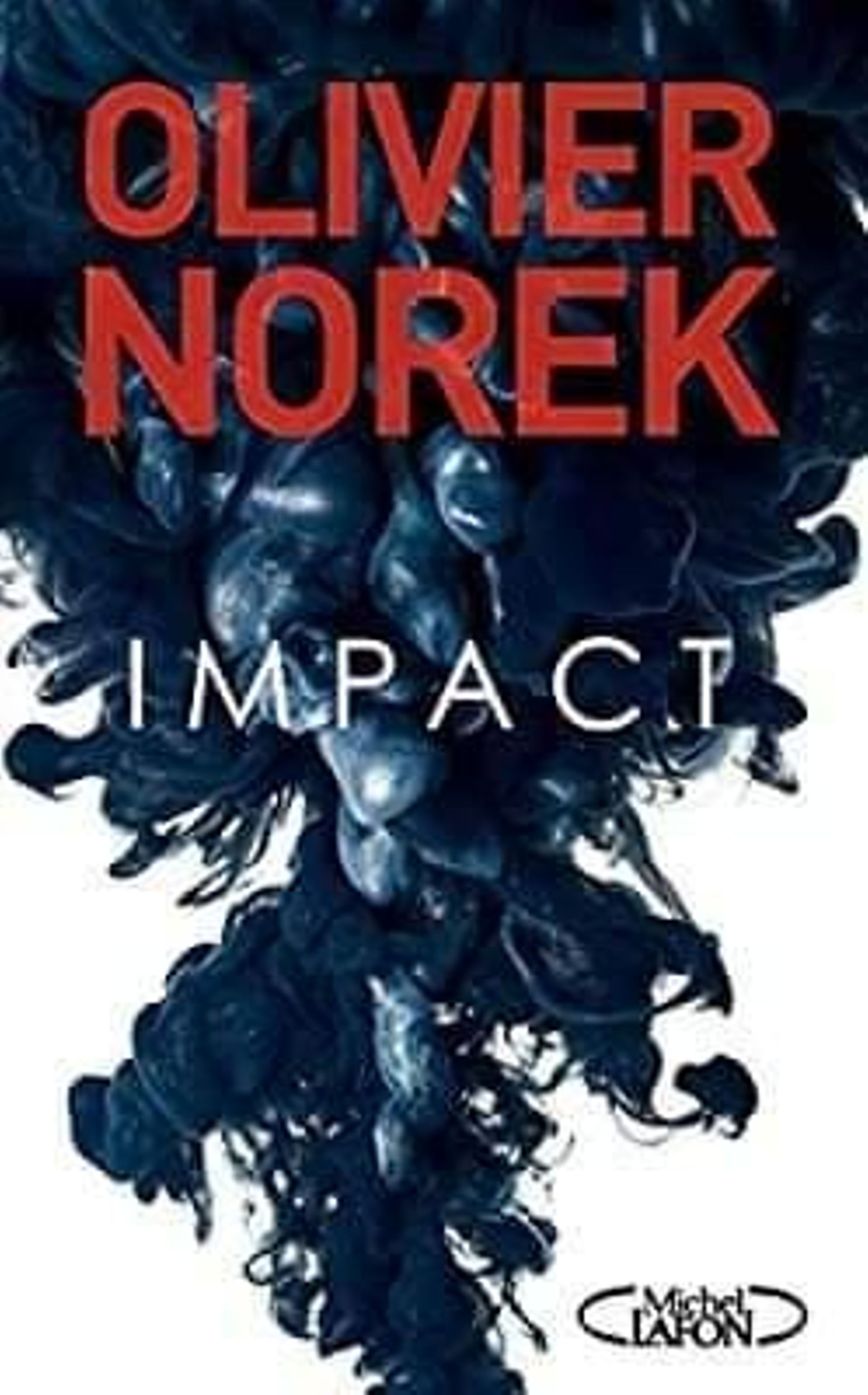 "Imapct", le nouveau polar d'Olivier Norek, sur l'écologie : "Elle doit infuser toutes les lois"