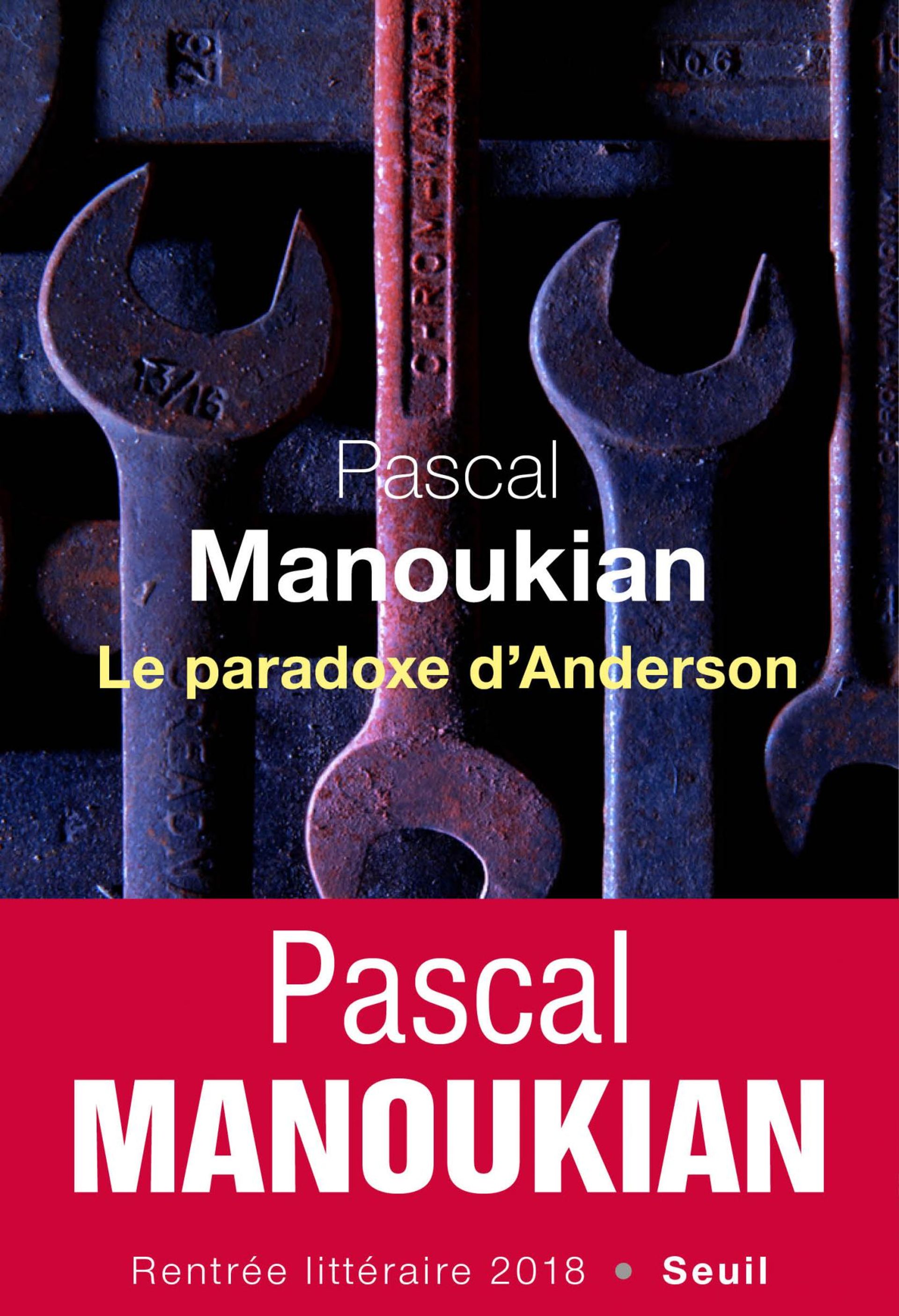 Pascal Manoukian, "Le paradoxe d'Anderson"