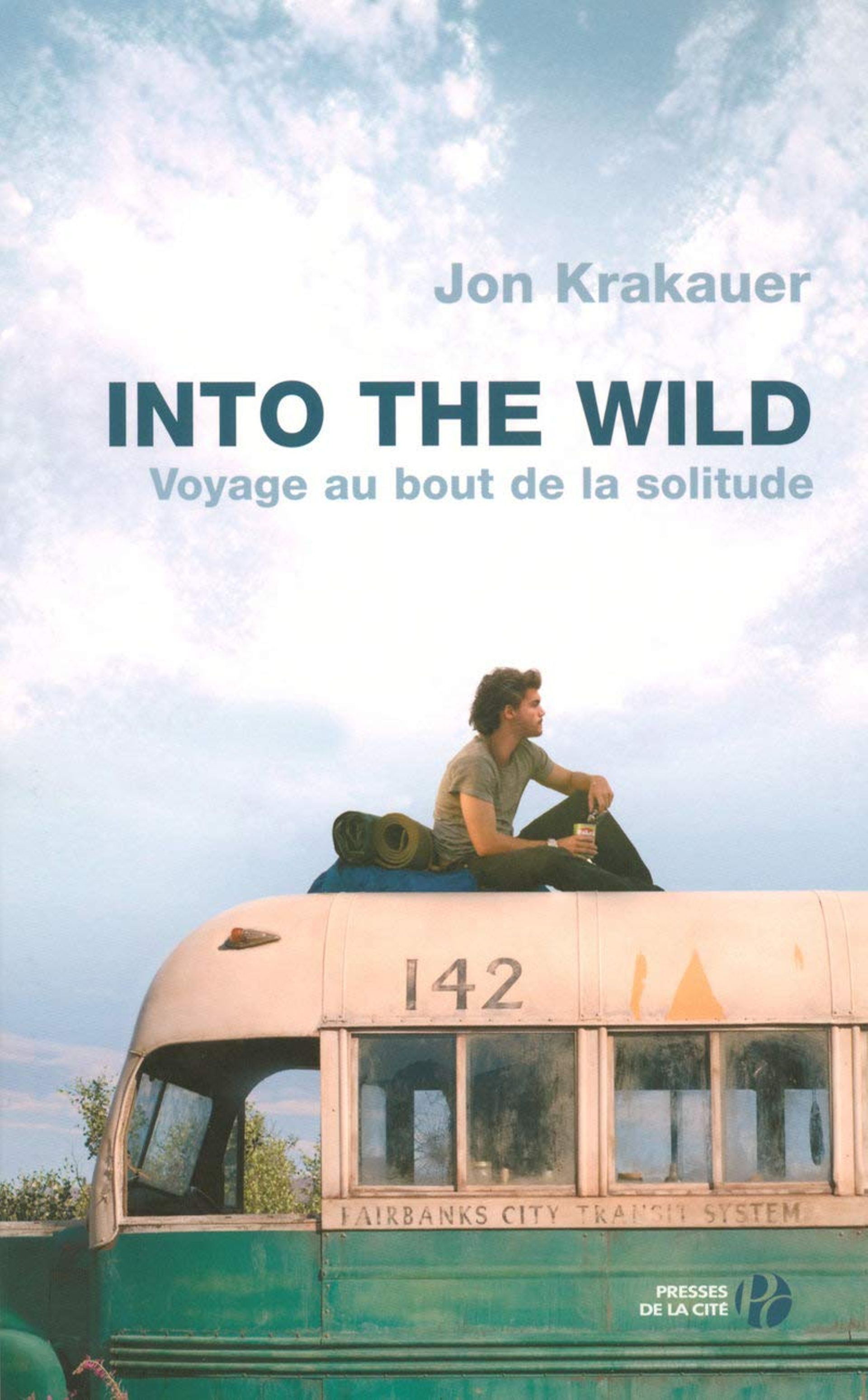 Voyage au bout de la solitude - John Krakauer