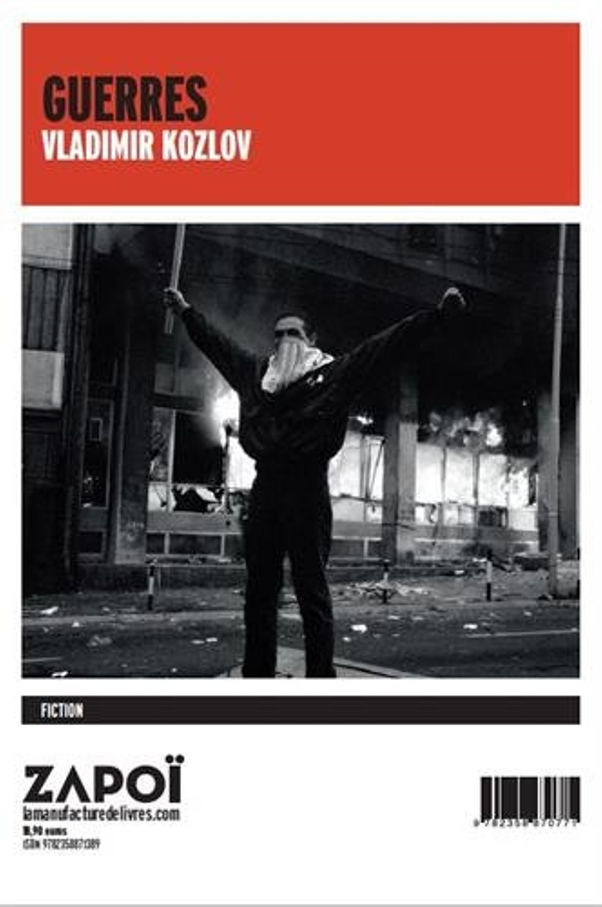"Guerres" - Vladimir Kozlov - Ed Manufacture de Livres