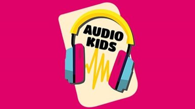 Podcasts enfants : 300 épisodes sur la nouvelle plateforme sécurisée Audio Kids