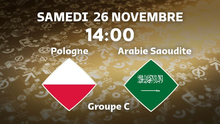 Coupe du monde 2022 : suivez Pologne - Arabie Saoudite en direct vidéo (14 heures)