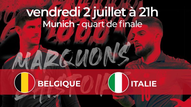 Belgique – Italie : les Diables Rouges face à la Squadra Azzura pour une place dans le dernier carré de l’Euro (Live vidéo et commenté 21h)