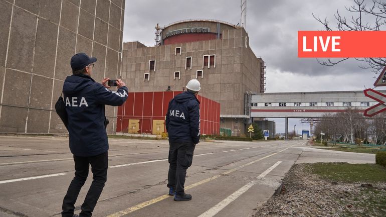 Direct - Guerre en Ukraine : face à la hausse de l'activité militaire, l'AIEA recherche un compromis pour sécuriser la centrale nucléaire de Zaporijjia