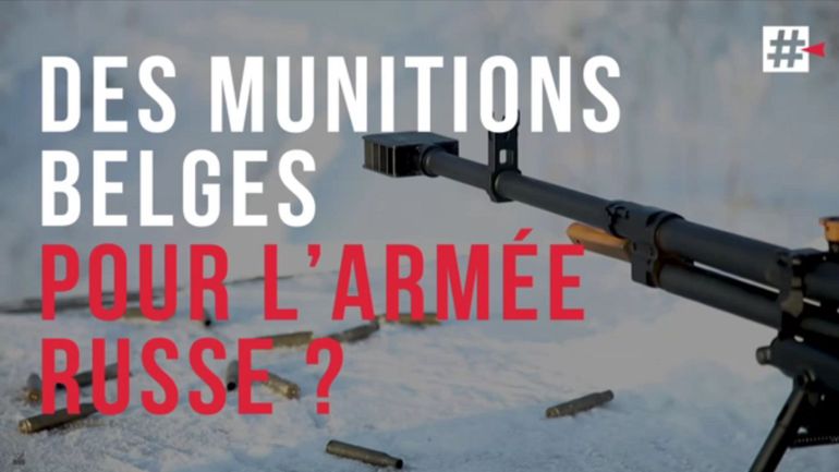 #Investigation - Des munitions belges en Russie ? L'entreprise New Lachaussée dans le viseur