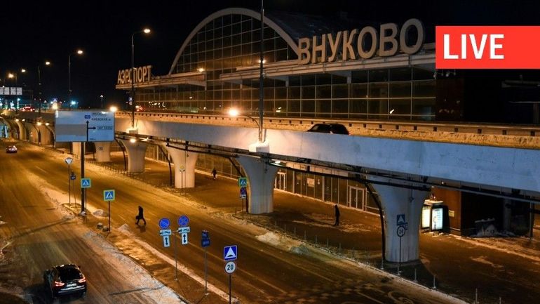 Direct - Guerre en Ukraine : attaque de drones ukrainiens déjouée à Moscou, l'aéroport international brièvement fermé