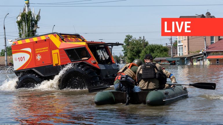 Direct - Guerre en Ukraine : après la destruction du barrage de Kakhovka, Zelensky accuse les forces russes de prendre pour cible les sauveteurs