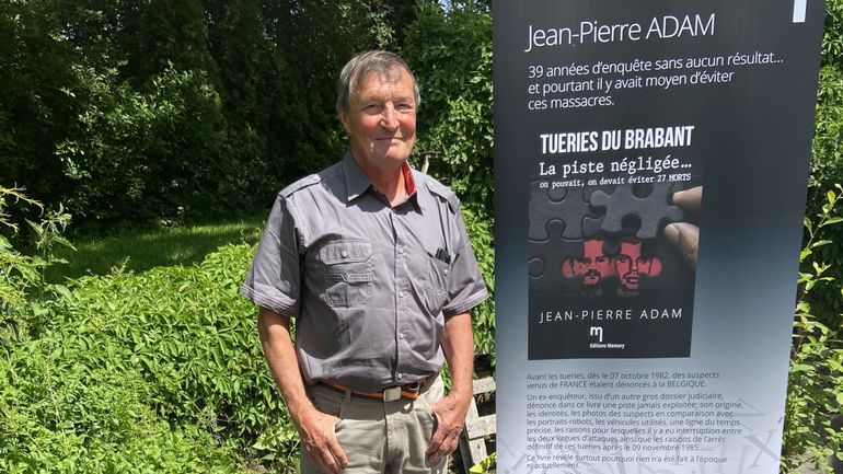 Tueries du Brabant : le gendarme Jean-Pierre Adam persiste et signe ...