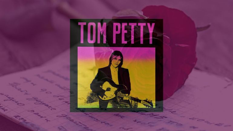 Tom Petty “Love Is a Long Road”, l’amour pour une belle, mais pas du tout celle qu’on pourrait croire…
