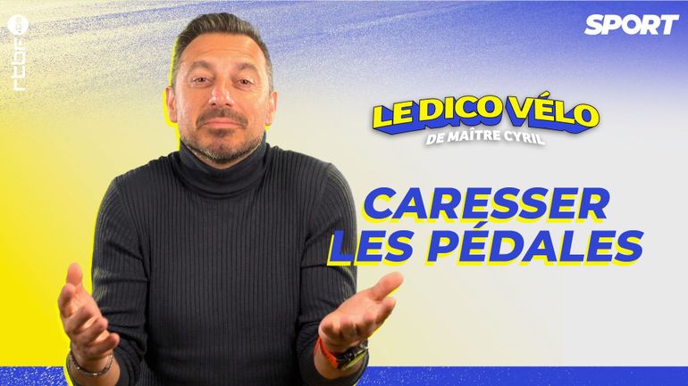 Le dico vélo de maître Cyril, épisode 1 : "Caresser les pédales"