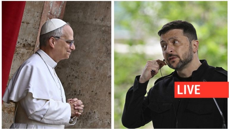 Direct - Guerre en Ukraine : premier entretien téléphonique entre Zelensky et Léon XIV, le pape invité en Ukraine