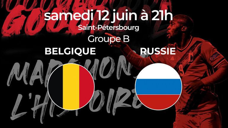 Euro 2020 : Les Diables Rouges débutent leur tournoi, suivez Belgique - Russie en direct (LIVE vidéo dès 20h20)