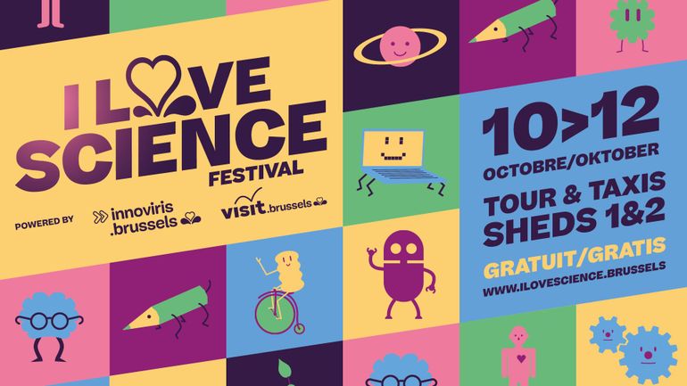 I Love Science Festival : l'événement gratuit est de retour à Bruxelles du 10 au 12 octobre 2025