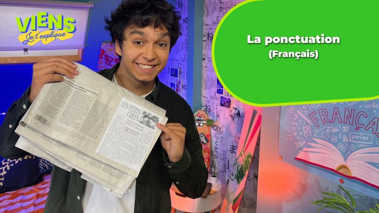 La ponctuation est loin d'être un détail en français ! Explications et quiz dans "Viens, je t'explique"